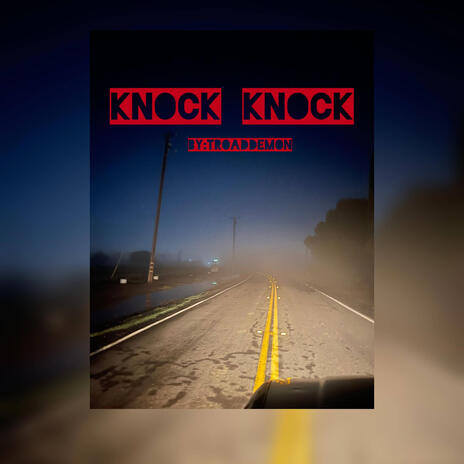 Knock Knock | Boomplay Music