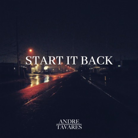 START IT BACK | Boomplay Music