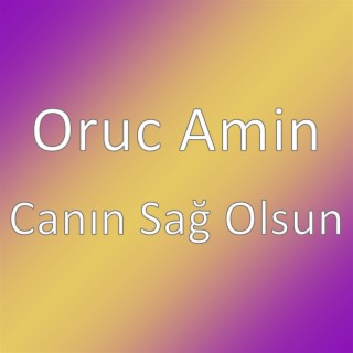 Canın Sağ Olsun