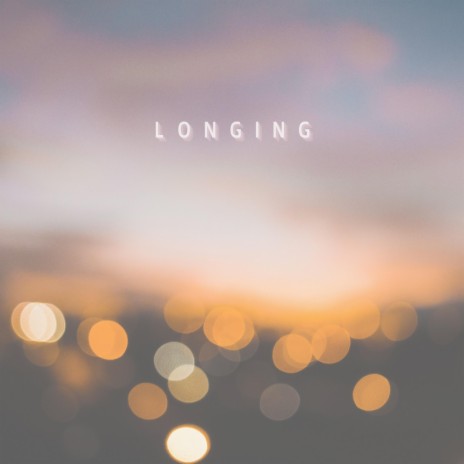 Longing | Boomplay Music