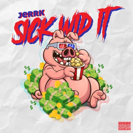 Sick Wid' It | Boomplay Music