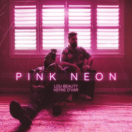 Pink Neon Remix ft. Keyne D'Var | Boomplay Music