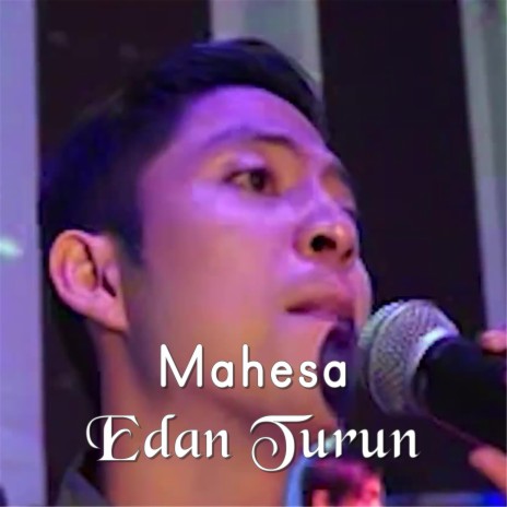 Edan Turun | Boomplay Music