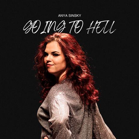 Going to Hell | Boomplay Music