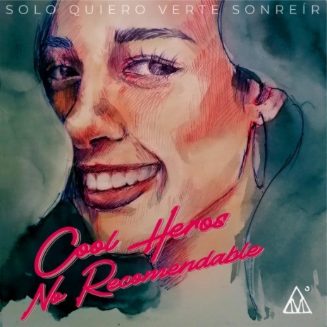 Solo Quiero Verte Sonreír (Live Session) ft. No Recomendable | Boomplay Music