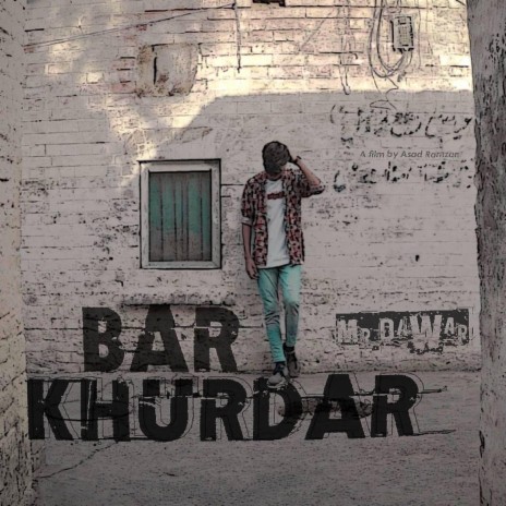 BarKhurdar | Boomplay Music