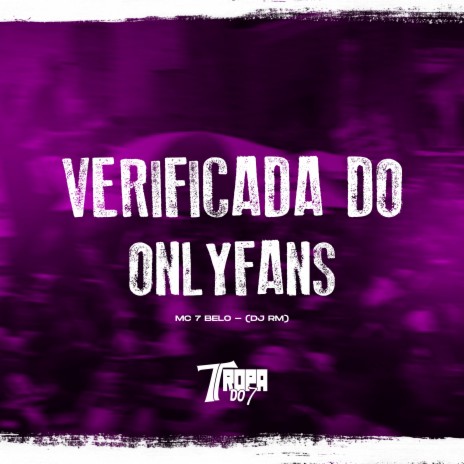 Verificada do Onlyfans ft. DJ RM ORIGINAL | Boomplay Music