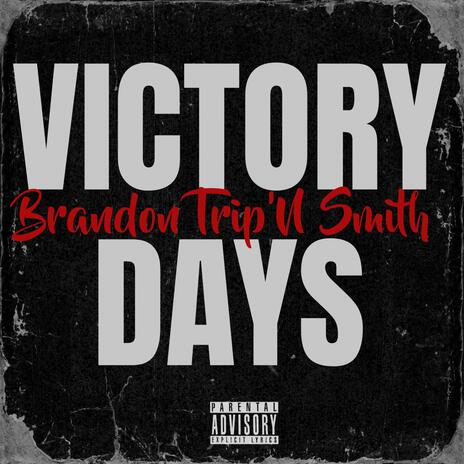 Victory Days | Boomplay Music