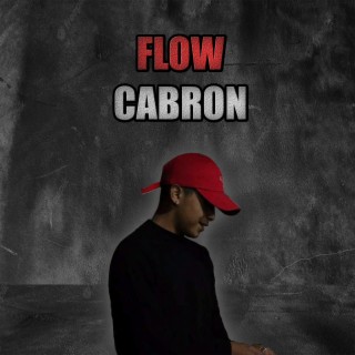 Flow Cabron