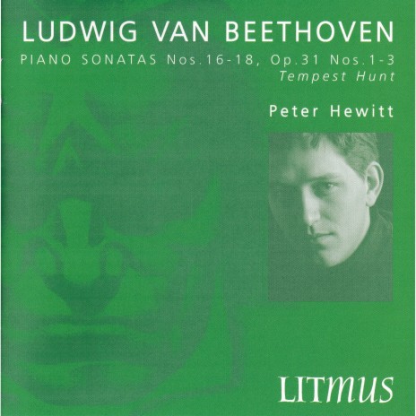 Peter Hewitt - Piano Sonata No. 17 In D Minor Tempest, Op. 31 No.