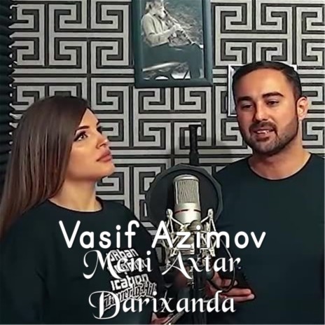 Meni Axtar Darixanda | Boomplay Music