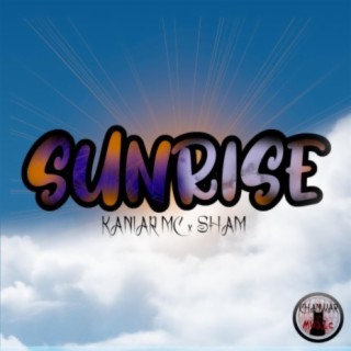 Sunrise (feat. Sham7 & Sham)