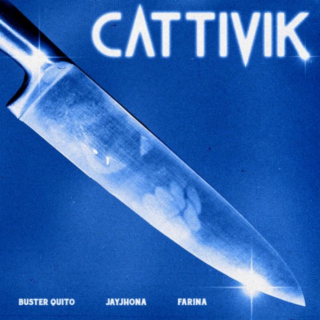 Cattivik (feat. JayJhona) | Boomplay Music