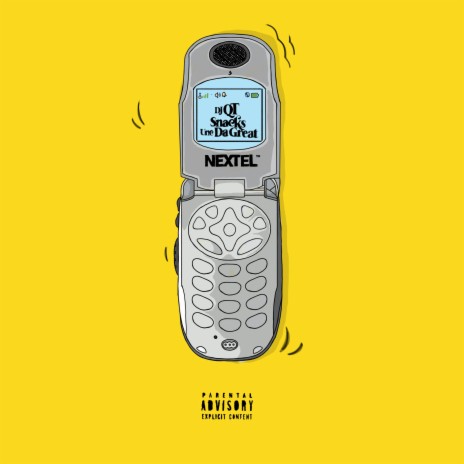 Nextel (feat. Snacks Giggaty & Unc Da Great) (Radio Edit)