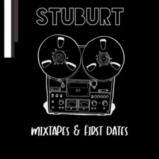 Mixtapes & First Dates