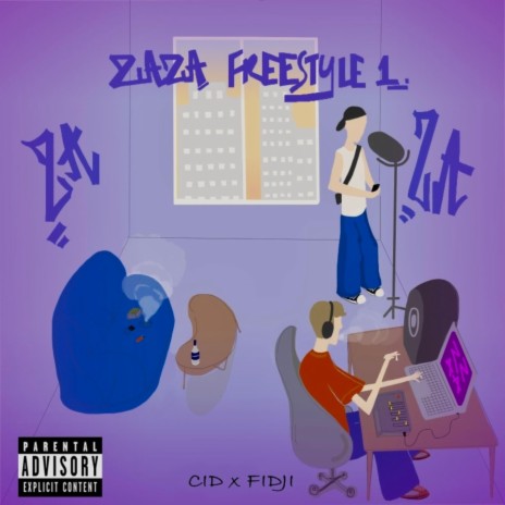ZAZA FREESTYLE 1 ft. FIDJI | Boomplay Music