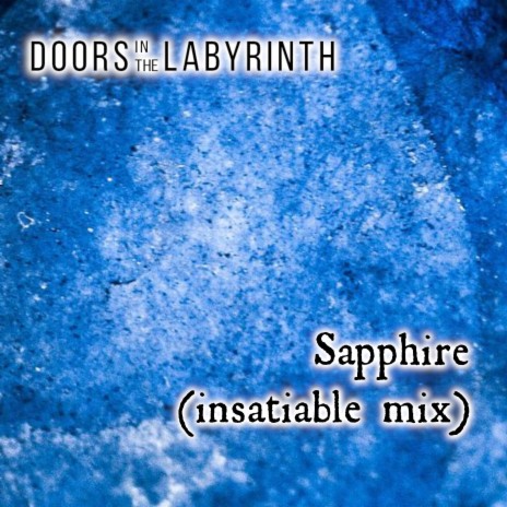 Sapphire (Insatiable mix) | Boomplay Music