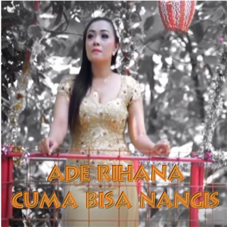 Cuma Bisa Nangis | Boomplay Music