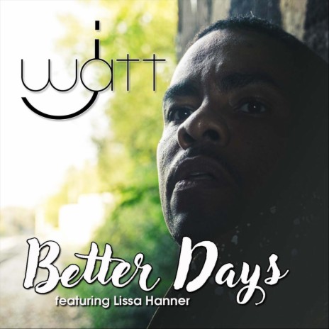 Better Days (feat. Lissa Hanner) | Boomplay Music