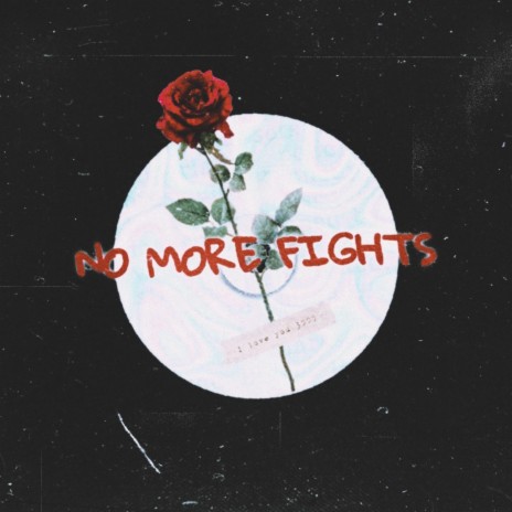 No More Fights (Tonight) | Boomplay Music
