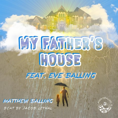 My Father's House ft. Eve Balling | Boomplay Music