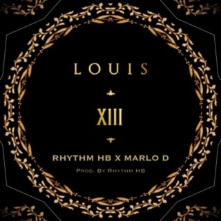 Louis XIII (feat. Marlo D)