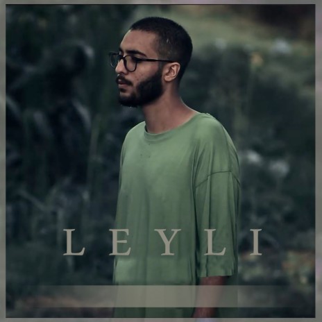 Leyli | Boomplay Music