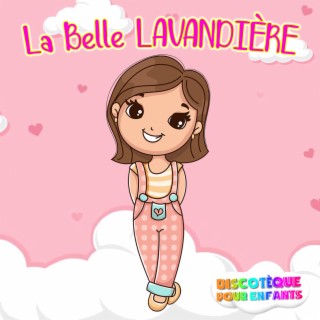 La Belle Lavandiere