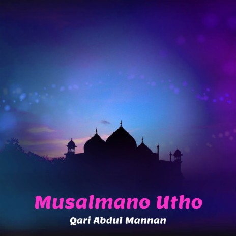 Musalmano Utho | Boomplay Music