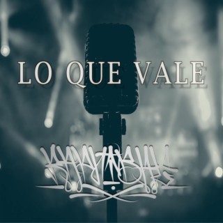 Lo Que Vale (Mastered 2021)