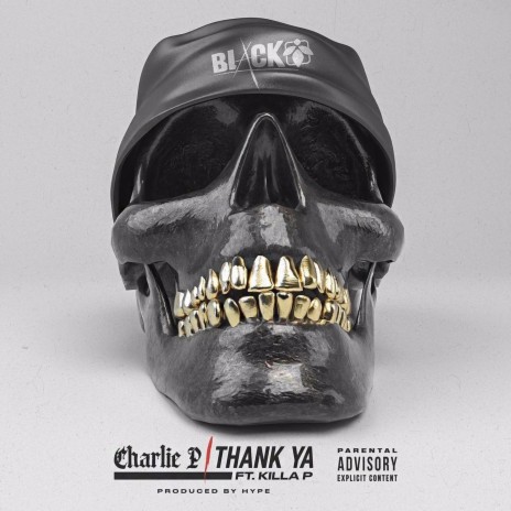 Thank Ya (feat. Killa P) | Boomplay Music