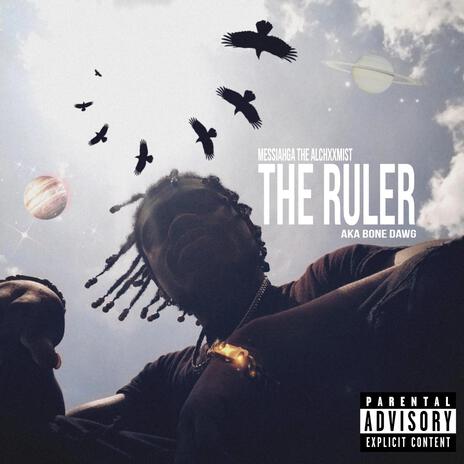 The Ruler | Boomplay Music