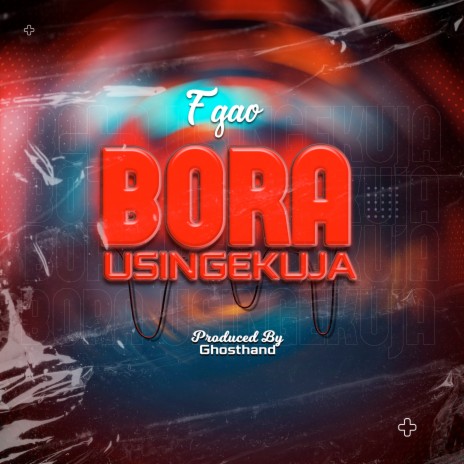 Bora Usingekuja | Boomplay Music