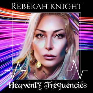 Heavenly Frequencies