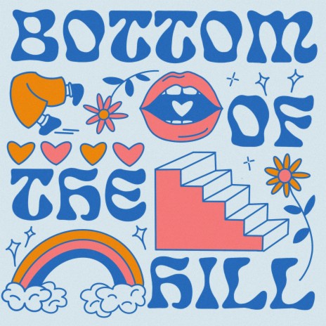 Bottom of the Hill | Boomplay Music