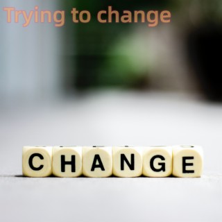 CHANGE