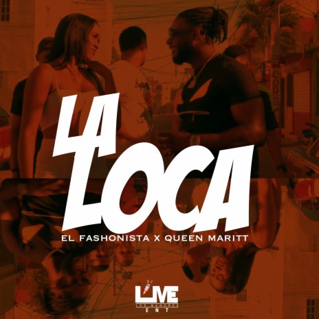 La loca ft. queen maritt | Boomplay Music