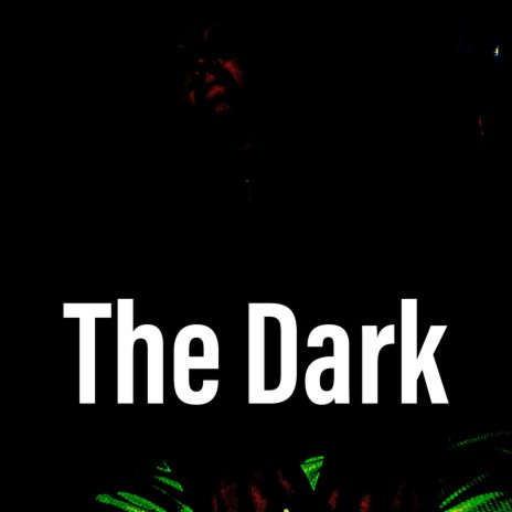 The Dark