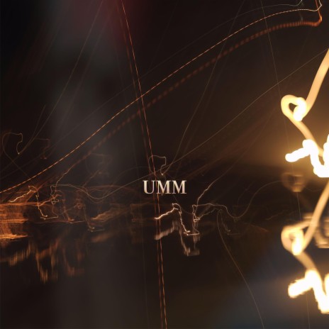 umm | Boomplay Music