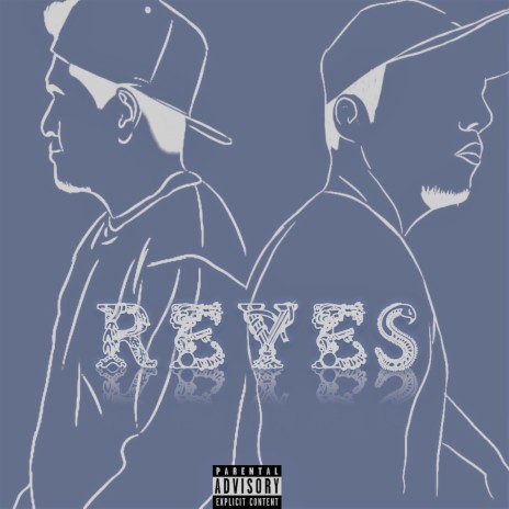 Reyes (feat. Reyes One)