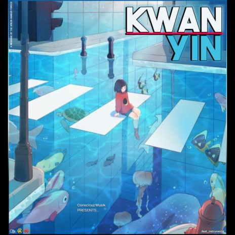 Kwan Yin | Boomplay Music