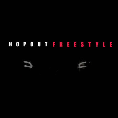 Hopout freestyle