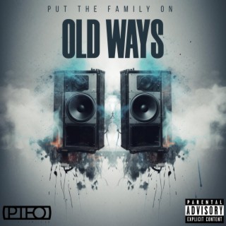 OLD WAYS