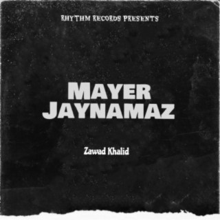 Mayer Jaynamaz (Islamic Nasheed Album)