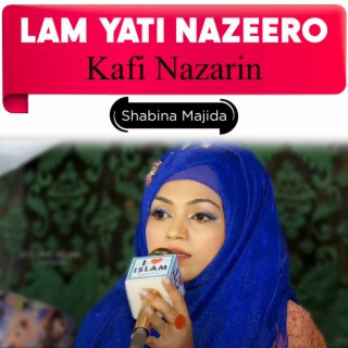 Lam Yati Nazeero Kafi Nazarin