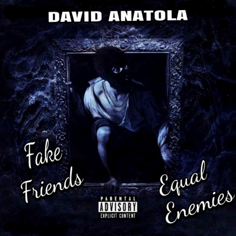 Fake Friends Equals Enemies | Boomplay Music