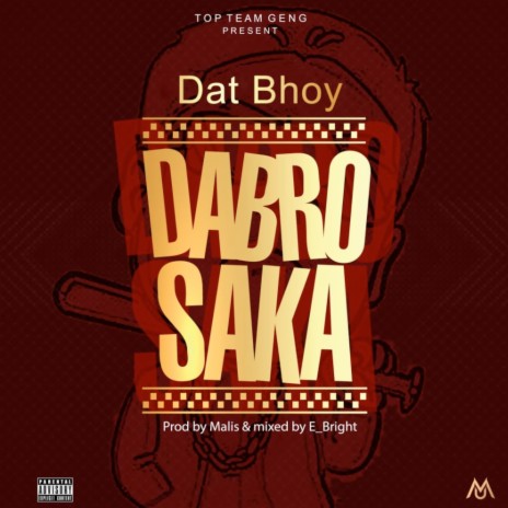 Dabro Saka | Boomplay Music