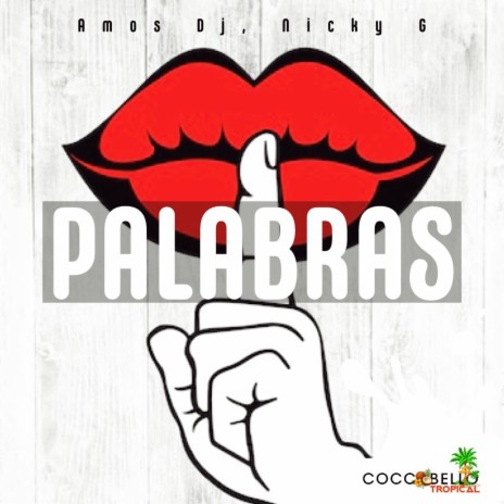 Palabras ft. Nicky G | Boomplay Music