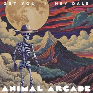 Get You // Hey Dale