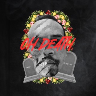 Oh Death lyrics | Boomplay Music